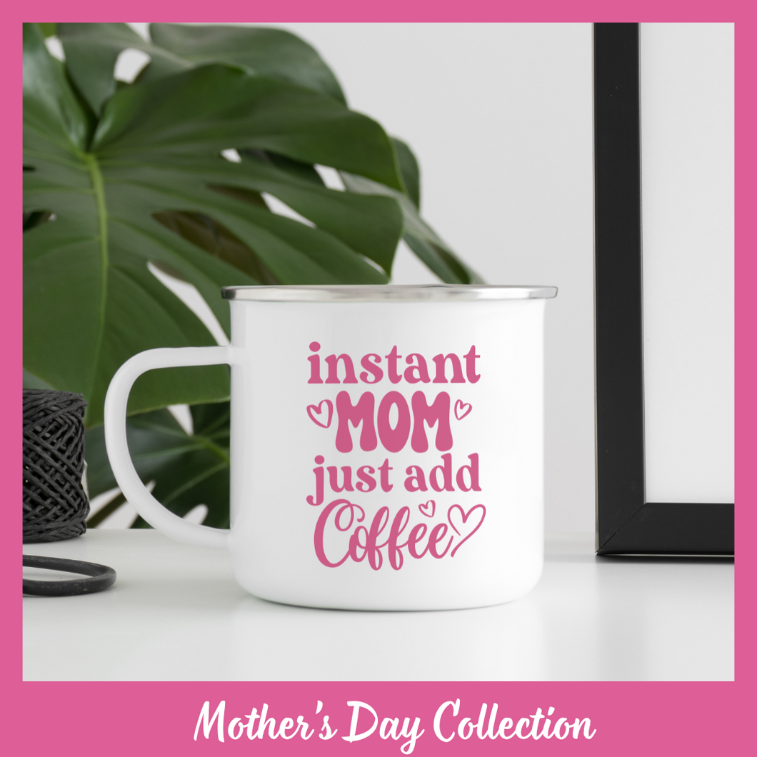 Instant Mom Coffee Enamel Mug